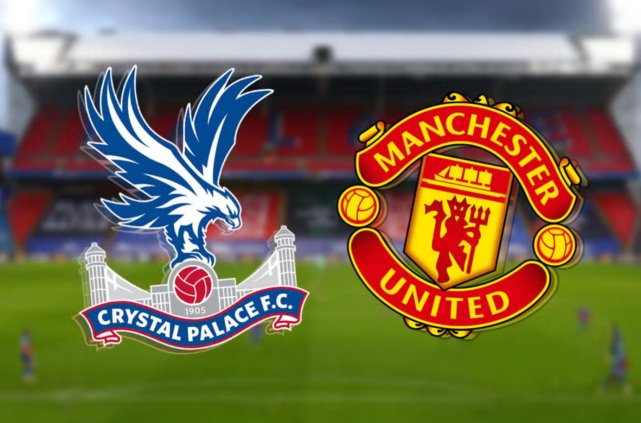 Nhận định Crystal Palace vs Man United (02h00 ngày 7/5): MU liên tiếp thua trận